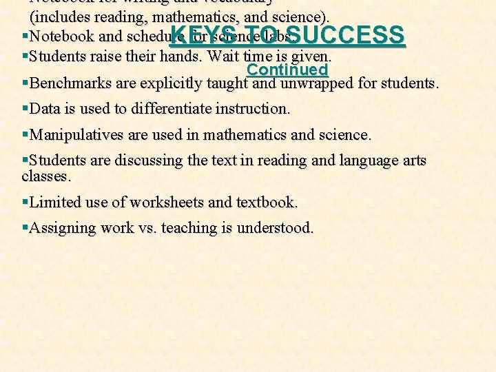 §Notebook for writing and vocabulary (includes reading, mathematics, and science). §Notebook and schedule for