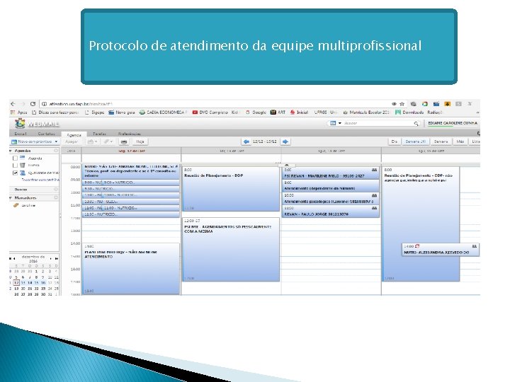Protocolo de atendimento da equipe multiprofissional 