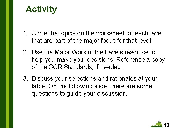 Activity 1. Circle the topics on the worksheet for each level that are part