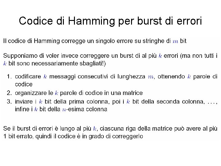 Codice di Hamming per burst di errori Codice di Hamming per burst di errori