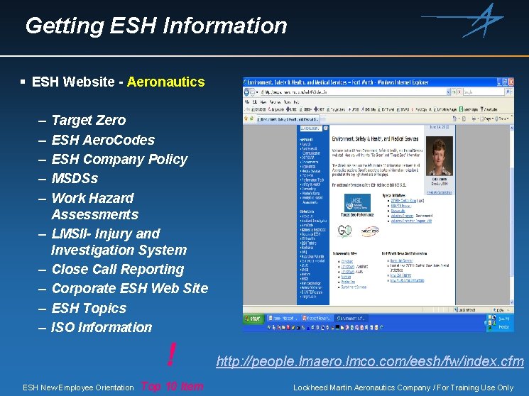 Getting ESH Information § ESH Website - Aeronautics – – – – – Target