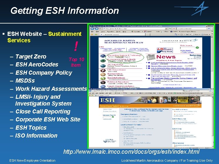 Getting ESH Information § ESH Website – Sustainment Services – – – – –