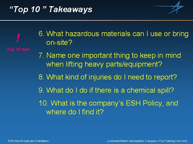“Top 10 ” Takeaways ! Top 10 Item 6. What hazardous materials can I