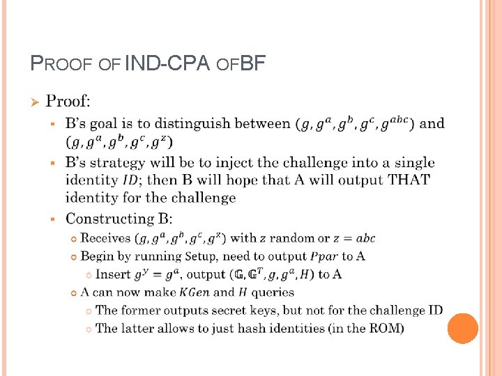 PROOF OF IND-CPA OF BF Ø 