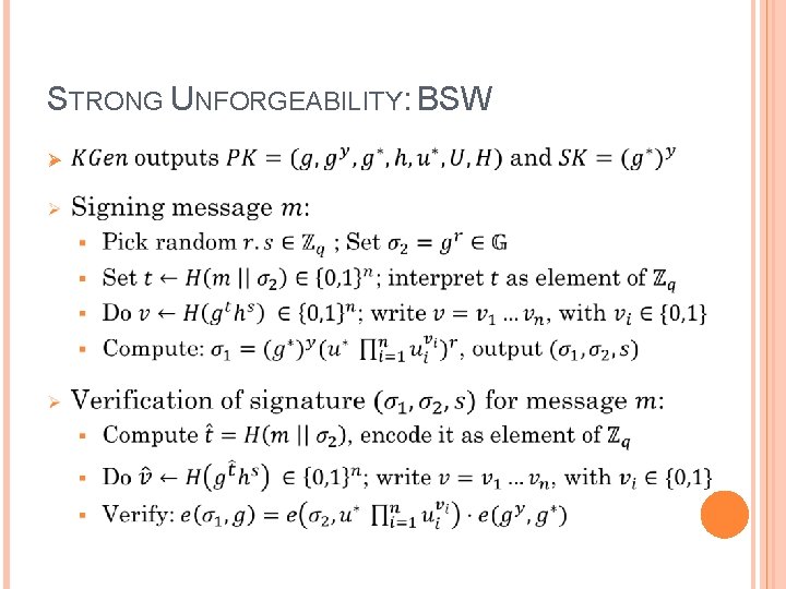 STRONG UNFORGEABILITY: BSW Ø 