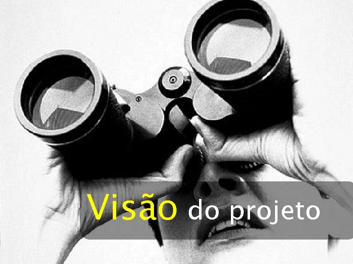 Visão do projeto 