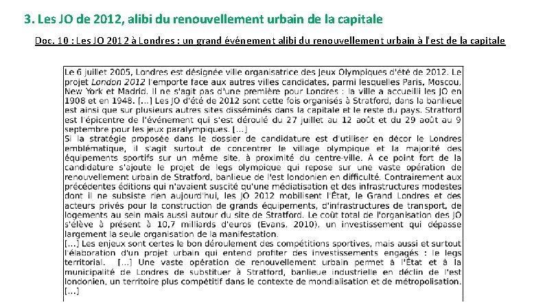 3. Les JO de 2012, alibi du renouvellement urbain de la capitale Doc. 10