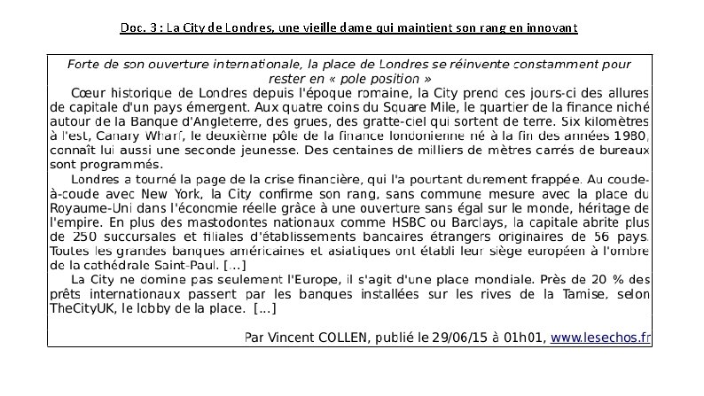 Doc. 3 : La City de Londres, une vieille dame qui maintient son rang