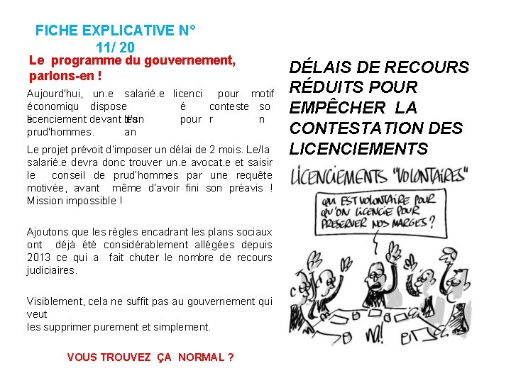 FICHE EXPLICATIVE N° 11/ 20 Le programme du gouvernement, parlons-en ! Aujourd'hui, un. e