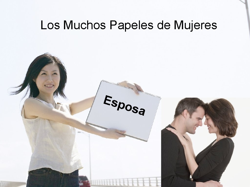 Los Muchos Papeles de Mujeres Esp osa 