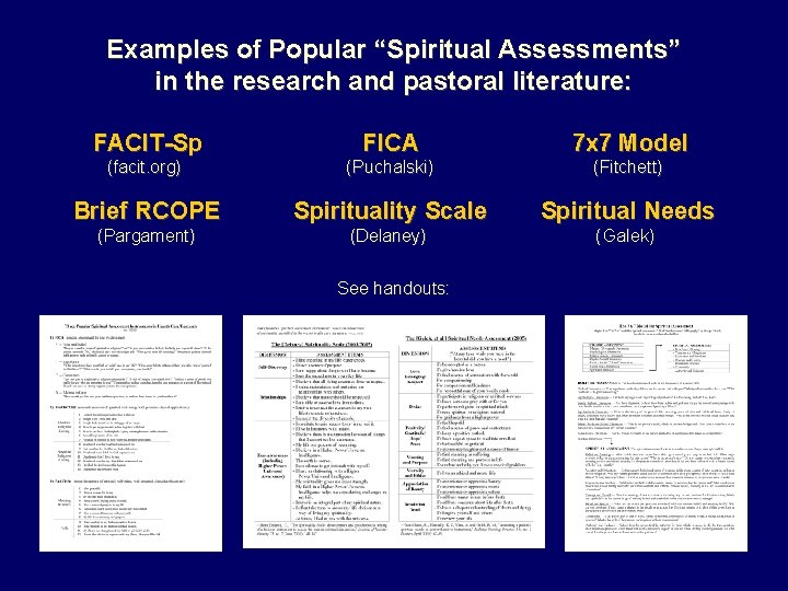 Examples of Popular “Spiritual Assessments” in the research and pastoral literature: FACIT-Sp FICA 7