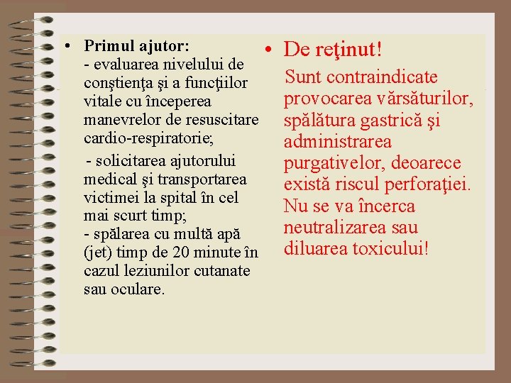 • Primul ajutor: • De reţinut! - evaluarea nivelului de conştienţa şi a • Primul ajutor: • De reţinut! - evaluarea nivelului de conştienţa şi a
