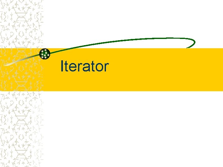 Iterator 