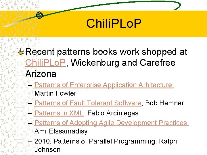 Chili. PLo. P Recent patterns books work shopped at Chili. PLo. P, Wickenburg and