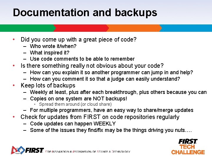 Documentation and backups • Did you come up with a great piece of code?