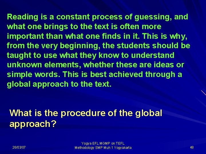 Reading is a constant process of guessing, and what one brings to the text
