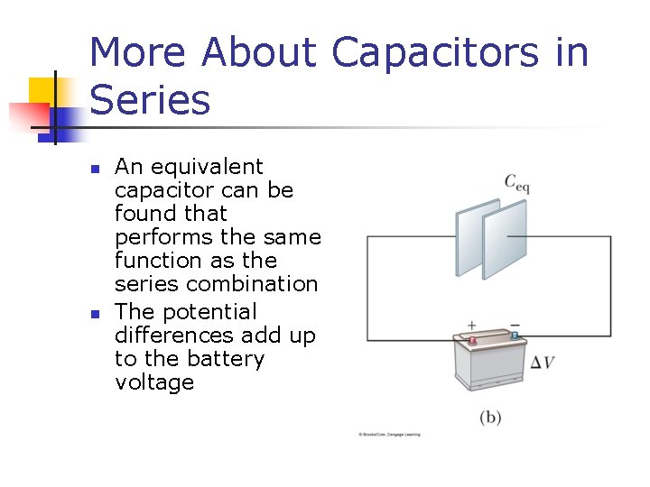 More About Capacitors in Series n n An equivalent capacitor can be found that