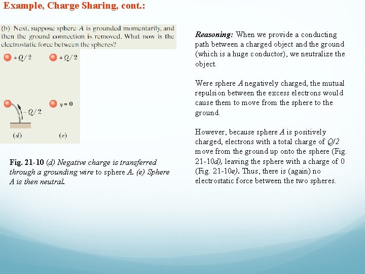 Example, Charge Sharing, cont. : Reasoning: When we provide a conducting path between a