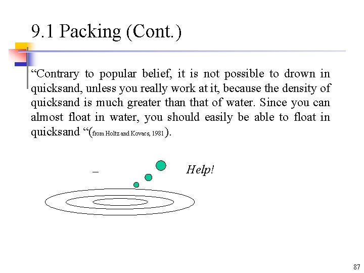 9. 1 Packing (Cont. ) “Contrary to popular belief, it is not possible to 9. 1 Packing (Cont. ) “Contrary to popular belief, it is not possible to