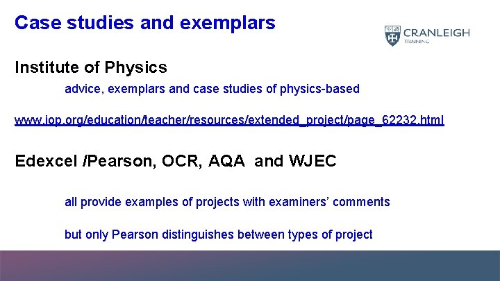 Case studies and exemplars Institute of Physics advice, exemplars and case studies of physics-based