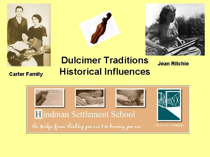 Carter Family Dulcimer Traditions Historical Influences Jean Ritchie 