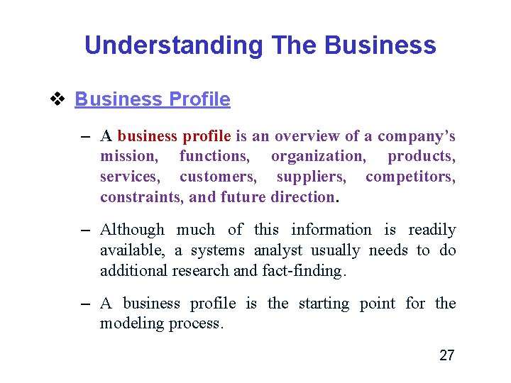 Understanding The Business v Business Profile – A business profile is an overview of Understanding The Business v Business Profile – A business profile is an overview of