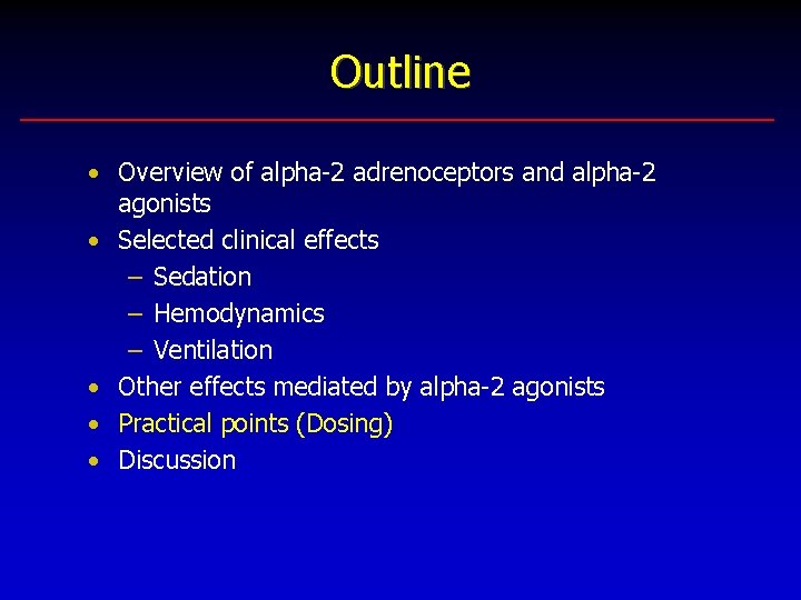 Outline • Overview of alpha-2 adrenoceptors and alpha-2 agonists • Selected clinical effects –
