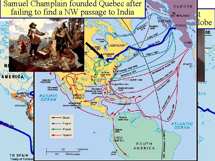 Samuel Christopher Champlain Columbus founded “discovered” Quebec after America Vasco da Gama found India