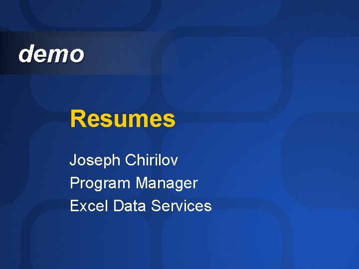 demo Resumes Joseph Chirilov Program Manager Excel Data Services 
