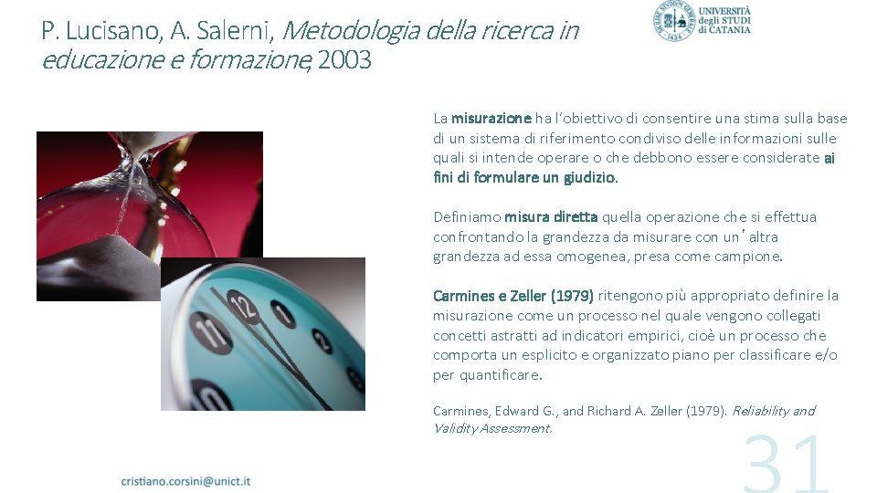 P. Lucisano, A. Salerni, Metodologia della ricerca in educazione e formazione, 2003 La misurazione