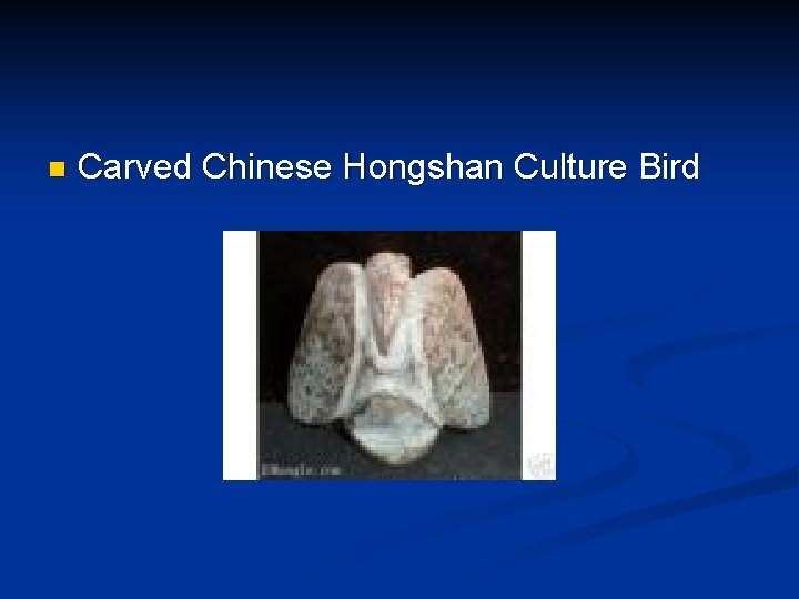 n Carved Chinese Hongshan Culture Bird 