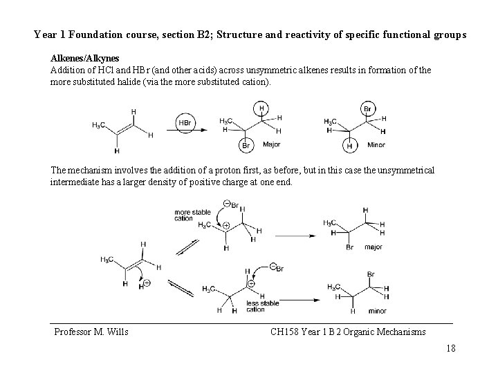 Year 1 Foundation course, section B 2; Structure and reactivity of specific functional groups