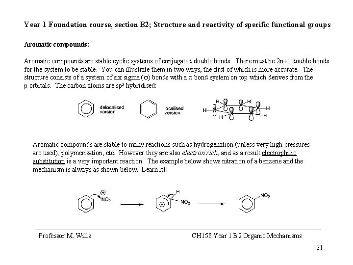Year 1 Foundation course, section B 2; Structure and reactivity of specific functional groups