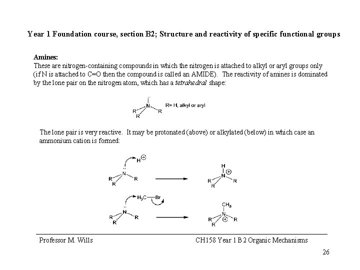 Year 1 Foundation course, section B 2; Structure and reactivity of specific functional groups