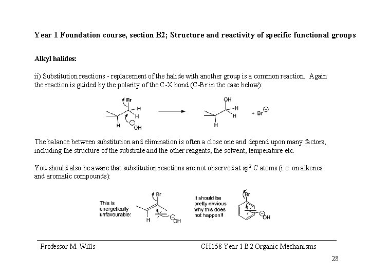 Year 1 Foundation course, section B 2; Structure and reactivity of specific functional groups