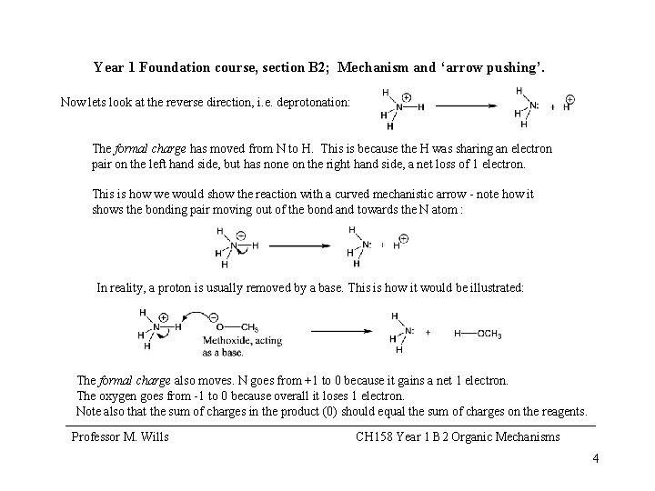 Year 1 Foundation course, section B 2; Mechanism and ‘arrow pushing’. Now lets look