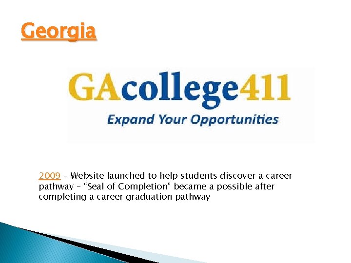 Georgia 2009 – Website launched to help students discover a career pathway – “Seal Georgia 2009 – Website launched to help students discover a career pathway – “Seal