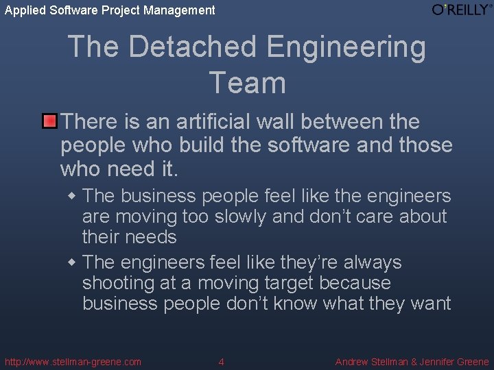 Applied Software Project Management The Detached Engineering Team There is an artificial wall between