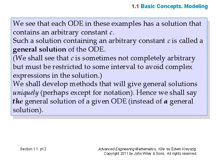 1. 1 Basic Concepts. Modeling We see that each ODE in these examples has 1. 1 Basic Concepts. Modeling We see that each ODE in these examples has