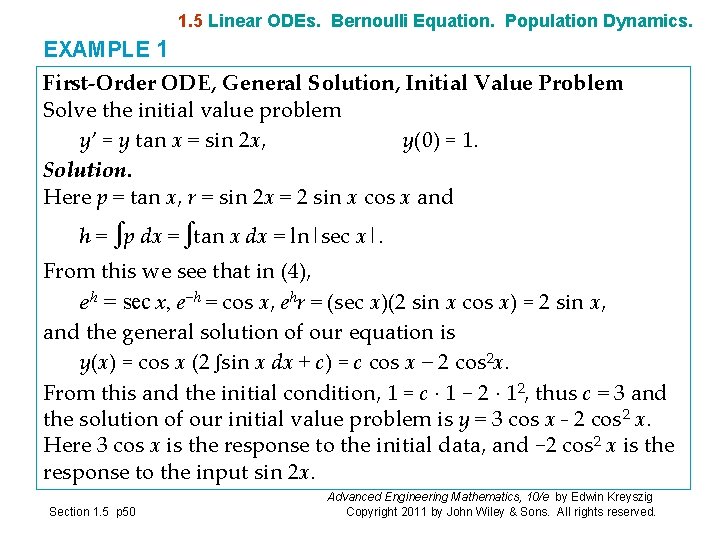 1. 5 Linear ODEs. Bernoulli Equation. Population Dynamics. EXAMPLE 1 First-Order ODE, General Solution, 1. 5 Linear ODEs. Bernoulli Equation. Population Dynamics. EXAMPLE 1 First-Order ODE, General Solution,