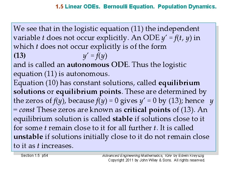 1. 5 Linear ODEs. Bernoulli Equation. Population Dynamics. We see that in the logistic 1. 5 Linear ODEs. Bernoulli Equation. Population Dynamics. We see that in the logistic