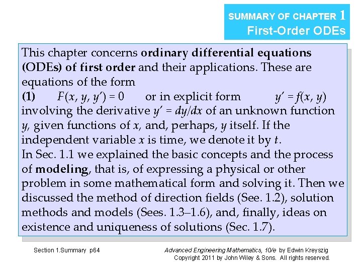 SUMMARY OF CHAPTER 1 First-Order ODEs This chapter concerns ordinary differential equations (ODEs) of SUMMARY OF CHAPTER 1 First-Order ODEs This chapter concerns ordinary differential equations (ODEs) of