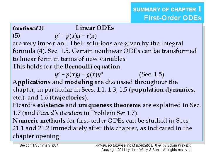 SUMMARY OF CHAPTER 1 First-Order ODEs Linear ODEs (5) y’ + p(x)y = r(x) SUMMARY OF CHAPTER 1 First-Order ODEs Linear ODEs (5) y’ + p(x)y = r(x)
