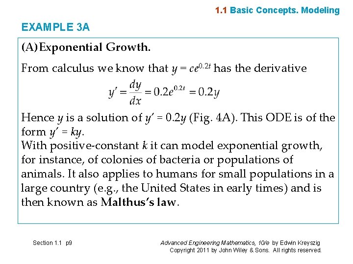 1. 1 Basic Concepts. Modeling EXAMPLE 3 A (A)Exponential Growth. From calculus we know 1. 1 Basic Concepts. Modeling EXAMPLE 3 A (A)Exponential Growth. From calculus we know