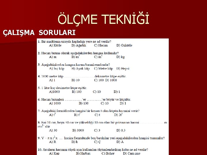 ÖLÇME TEKNİĞİ ÇALIŞMA SORULARI ÖLÇME TEKNİĞİ ÇALIŞMA SORULARI