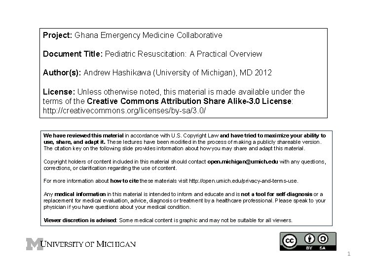 Project: Ghana Emergency Medicine Collaborative Document Title: Pediatric Resuscitation: A Practical Overview Author(s): Andrew