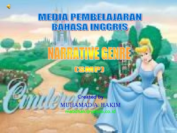 Created by MUHAMAD A. HAKIM mabdhak@yahoo. co. id 