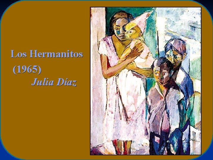 Los Hermanitos (1965) Julia Díaz Los Hermanitos (1965) Julia Díaz