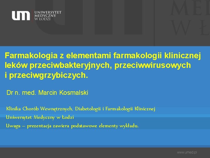 Farmakologia z elementami farmakologii klinicznej lekw