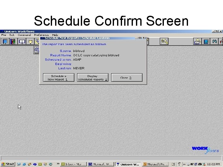 Schedule Confirm Screen 
